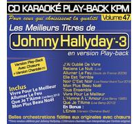 CD Karaoké Play-Back Kpm Vol.47 Johnny Hallyday Vol.03