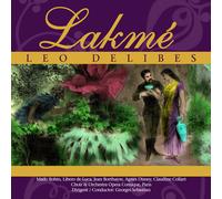 Cd Lakme by Leo Delibes 2 CDs Complete Recording, Opera Comique Paris