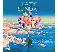 CD Lazy Sunday Greatest Chillout And Relaxation Music