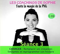 CD les Coachings de Sophie Changer