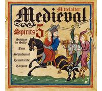 Various Artists - Mittelalter: Medieval Spirits 5