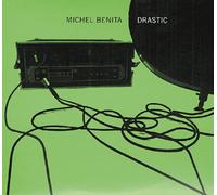 Benita, Michel - Drastic