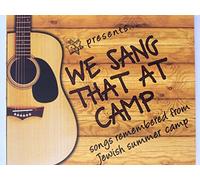 CD Oy Baby Presents: We Sang That At Camp- Songs Remembered from Jewish Summer Camp