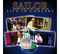 SAILOR - Live In Concert