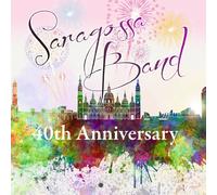 Saragossa Band - 40th Anniversary