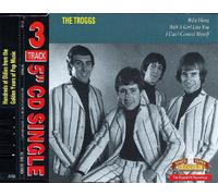 (CD Single The Troggs, 3 Tracks) With A Girl Like You / I Can't Control Myself / Wild Thing u.a.