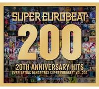 Various Artists - Super Eurobeat Vol. 200 - 20th Anniversary Hits