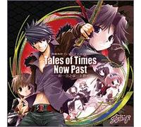 熱風海陸ブシロード ドラマCD「Tales of Times Now Past~一期一会之章 上巻~」