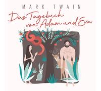 CD The Diary From Adam And Eva From Mark Twain Read From Omid Paul Eftekhari