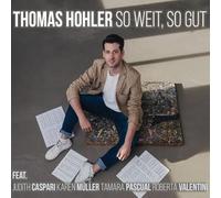 CD Thomas Hohler - So weit, so gut