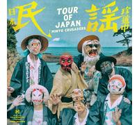 Minyo Crusaders - Nihon Minyo Chindochu (Tour of Japan)