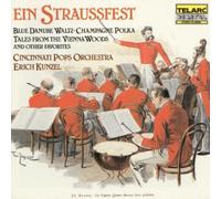 CD80098 Erich Kunzel and Cincinnati Pops Orchestra Ein Straussfest CD CD80098