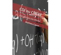 CDI ou CRÈVE: Ceci n'est pas une réforme