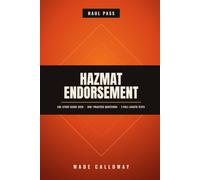 CDL Hazmat Endorsement Study Guide 2026: Plain-English Lessons, 350+ Original Practice Questions with Answer Explanations, and 3 Full-Length Tests for ... License Hazardous Materials Exam (Haul Pass)