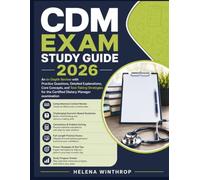 CDM Exam Study Guide 2026: An In-Depth Review with Realistic Practice Questions, Detailed Explanations, Core Concepts, and Test-Taking Strategies for the Certified Dietary Manager Examination