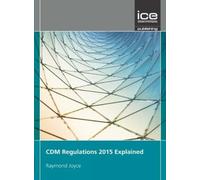 CDM Regulations 2015 Explained