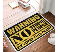 CDSS Fall Floor Mat Outdoor Warning No Stupid People Beyond This Point Rug Boys Room Decor Teenager Rugs For Bedroom Aestheti(65X90CM)