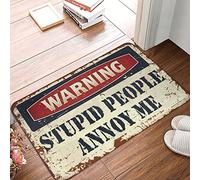 CDSS Front Door Inside Mat Warning Stupid People Annoy Me Rug Camper Decorations For Inside Farm Mat(50X80CM)