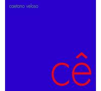 Ce by Veloso, Caetano [Music CD]