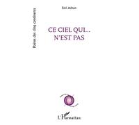 Ce Ciel Qui… N'est Pas
