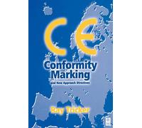 CE Conformity Marking: And New Approach Directives