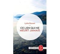 CE Lien Qui NE Meurt Jamais (Littérature)