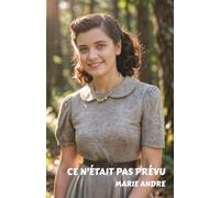Ce n'était pas prévu