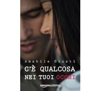 C'è qualcosa nei tuoi occhi