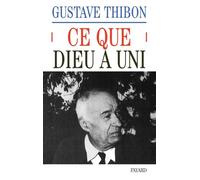 Ce que Dieu a uni: Essai sur l'amour