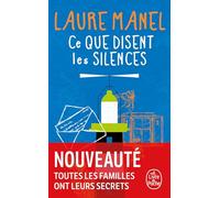 Ce que disent les silences: Roman