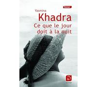 Ce que le jour doit à la nuit (Vol 2): Volume 2