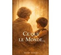 Ce que le monde ne peut pas prendre