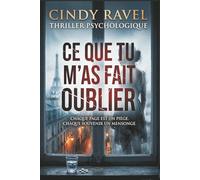 CE QUE TU M'AS FAIT OUBLIER