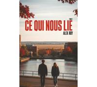 Ce qui nous lie (Nora et Thomas)