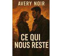 Ce qui nous reste