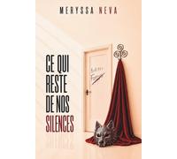 Ce qui reste de nos silences