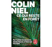 Ce qui reste en forêt