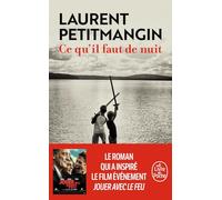 Ce qu'il faut de nuit: Roman