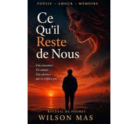 Ce qu'il reste de nous