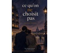 Ce qu'on ne choisit pas