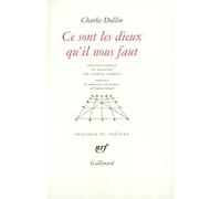 Ce sont les dieux qu'il nous faut