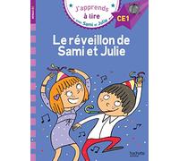 CE1/Le reveillon de Sami et Julie (J'apprends avec Sami et Julie): Niveau CE1