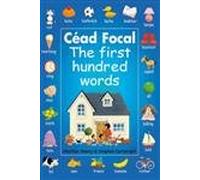 Cead Focal: The First Hundred Words