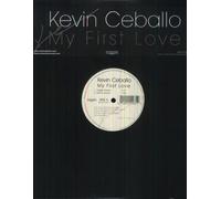 Ceballo, Kevin - My First Love [12" VINYL]