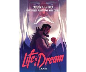 Ceballos Fernandez, Mario - LIFE IS A DREAM: The Graphic Novel