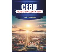 CEBU Guida di viaggio 2026: Esplora le spiagge di sabbia bianca, le cascate e il cibo locale da Cebu City a Moalboal e Oslob