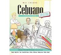 Cebuano Picture Book: Cebuano Pictorial Dictionary (Color and Learn)