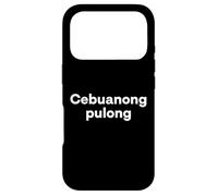 "Cebuano Word." Funny Cebuano Language Case for iPhone 17 Pro