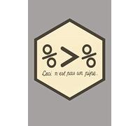 Ceci n'est pas un pipe: Data Science Notebook, Data Journal with Gray Soft Cover, 200 Blank Lined Pages (6"x"9)