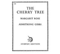 Cecil Armstrong Gibbs: Cherry Tree: Voice: Vocal Work